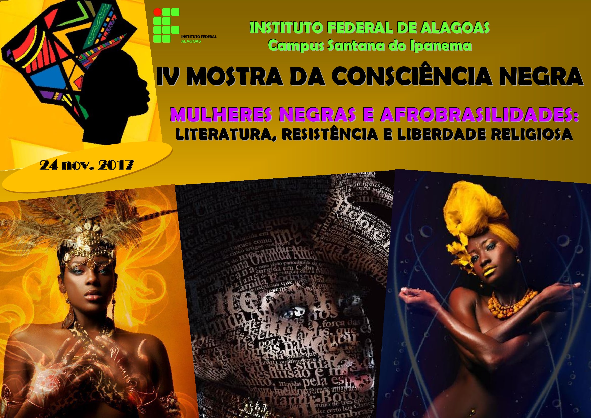 IV Mostra Cultural da Consciência Negra - Mulheres Negras e Afrobrasilidades: Literatura, Resistência e Liberdade Religiosa