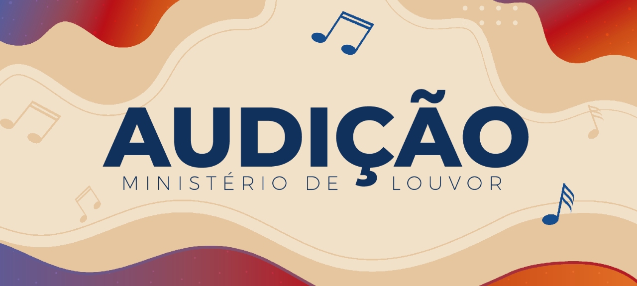 Audição Ministério de Louvor - Família Abençoada