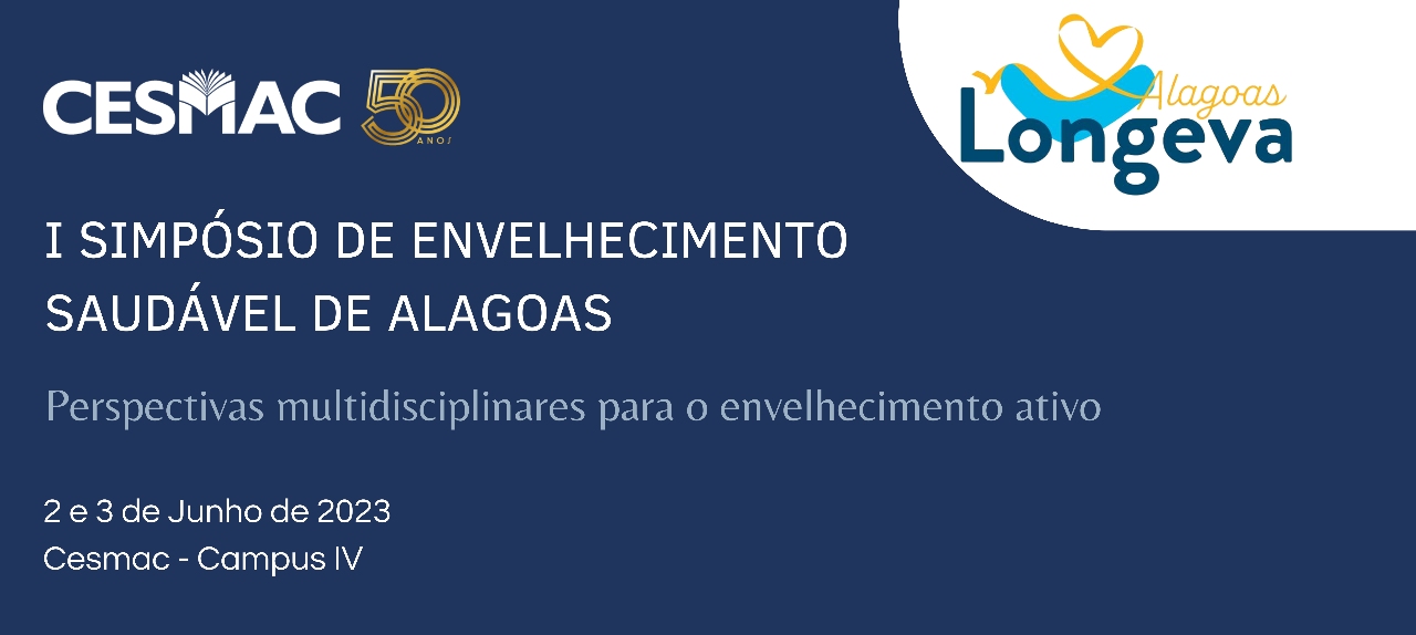 I SIMPÓSIO DE ENVELHECIMENTO SAUDÁVEL DE ALAGOAS