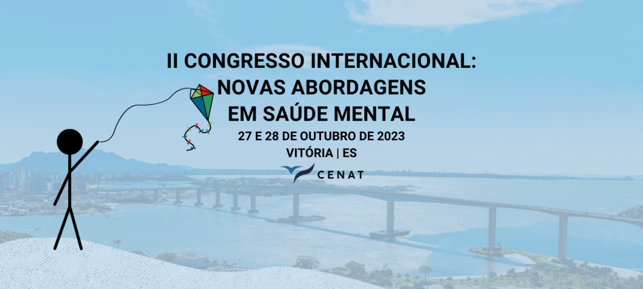 II Congresso Internacional: Novas Abordagens em Saúde Mental - Vitória/ES