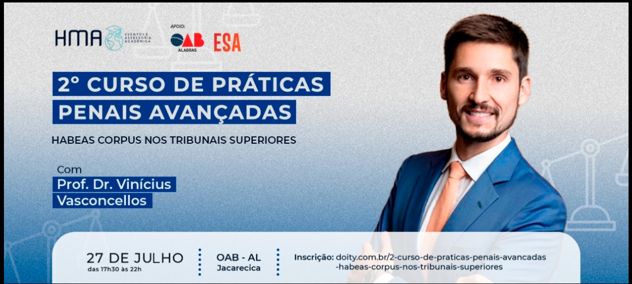 2º Curso de Práticas Penais Avançadas: 