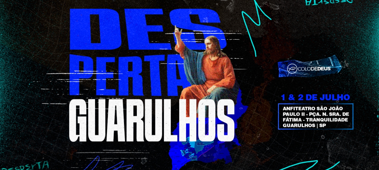 DESPERTA GUARULHOS DESPERTA GUARULHOS