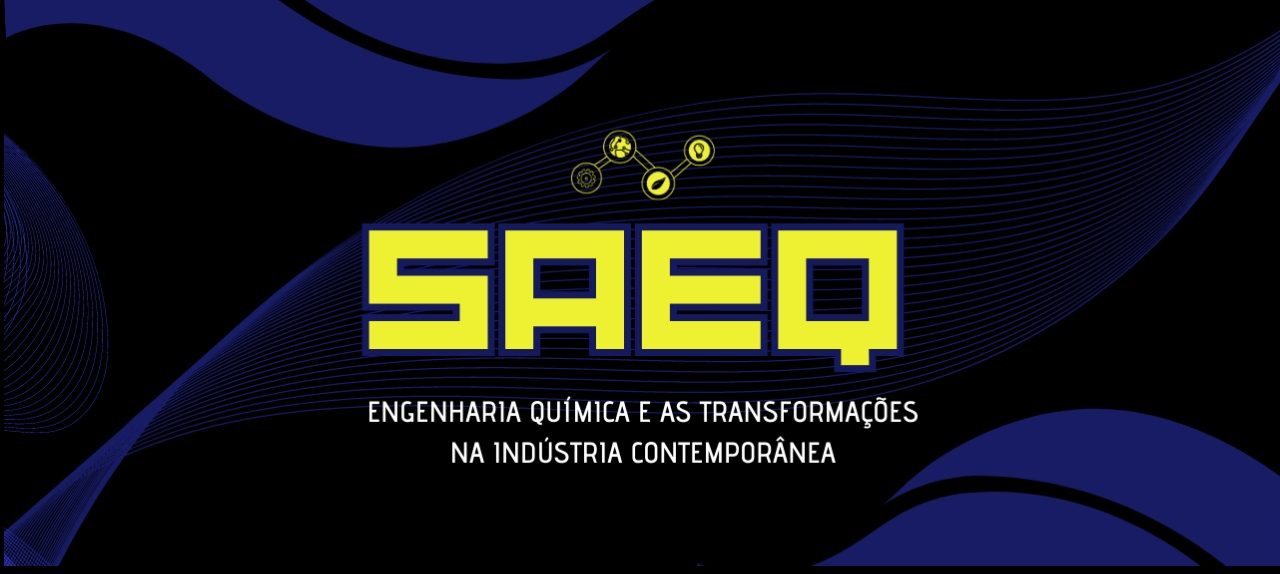 IV Semana Acadêmica de Engenharia Química