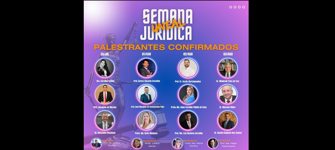 Semana Jurídica UNEAL - Campus VI