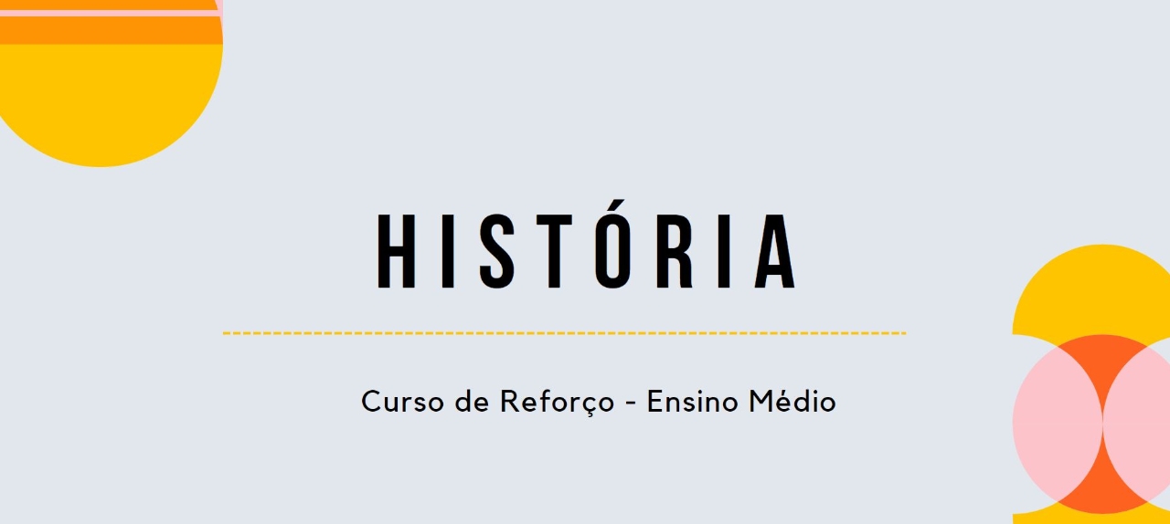 Aulas de Reforço de História para o Ensino Médio: Potencialize seu Aprendizado e Supere Desafios!