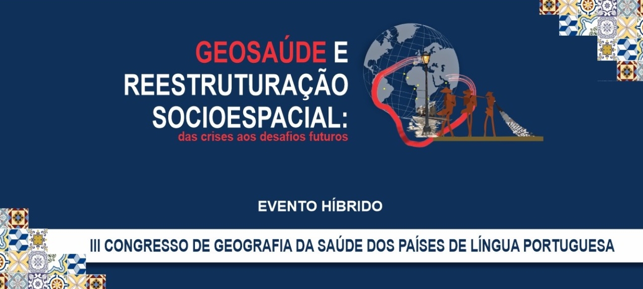 III Congresso de Geografia da Saúde de Países de Língua Portuguesa