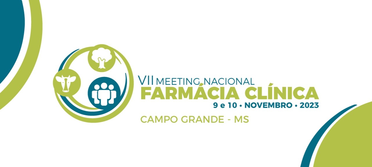 VII Meeting Nacional de Farmácia Clínica