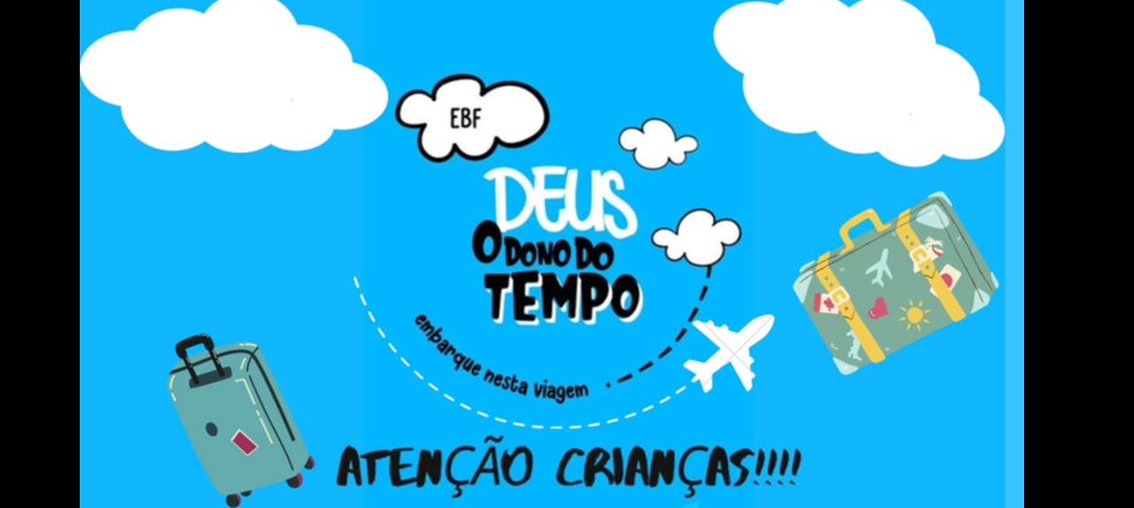 EBF DEUS o Dono do Tempo