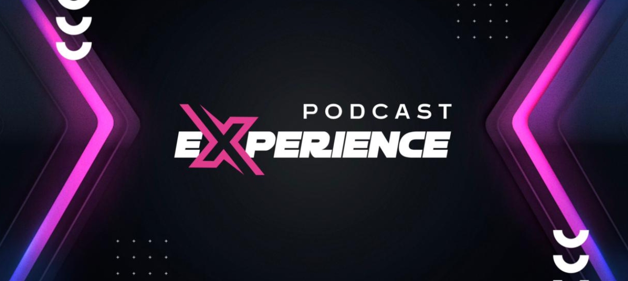 PODCAST EXPERIENCE - SUMMIT II EDIÇÃO SP