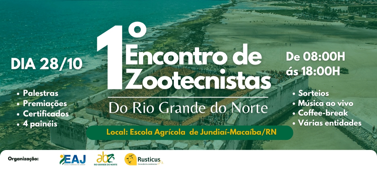 1° Encontro encontro de Zootecnistas do estado do Rio Grande do Norte