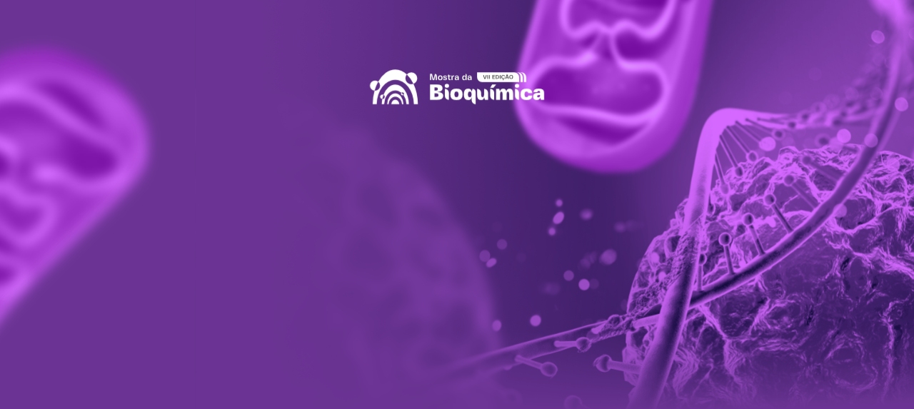 VII Mostra da Bioquímica UFRGS