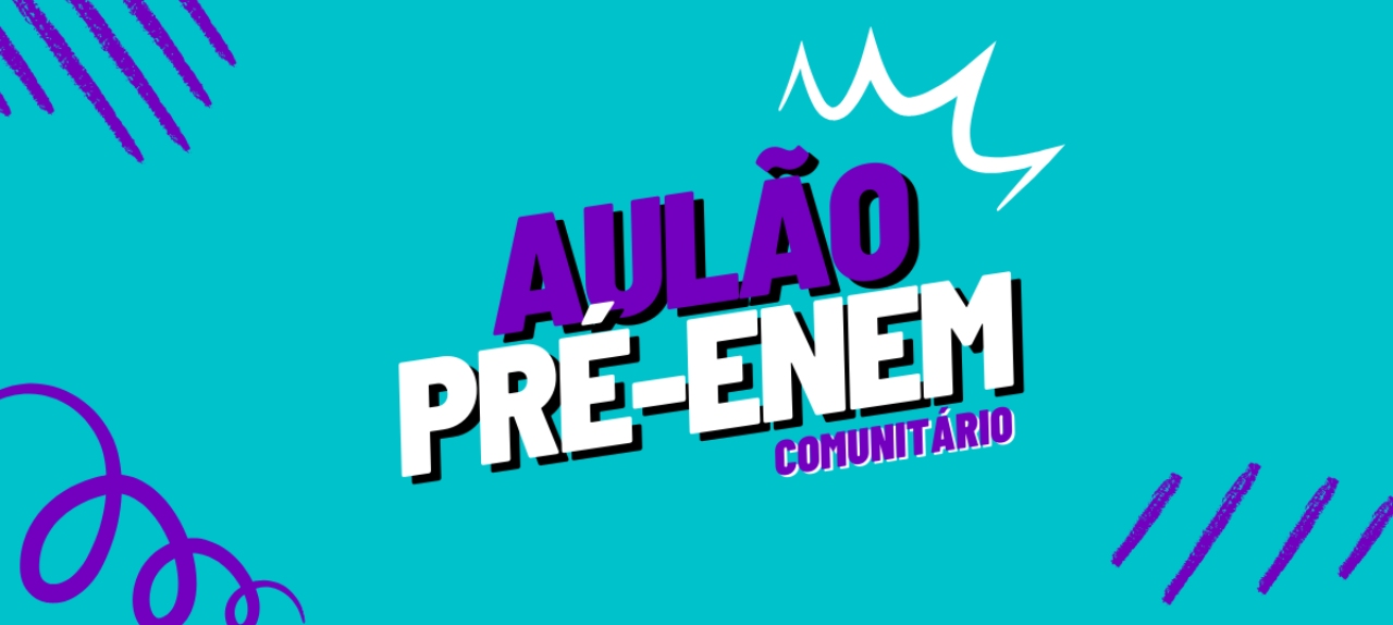 AULÃO PRÉ-ENEM COMUNITÁRIO 2023