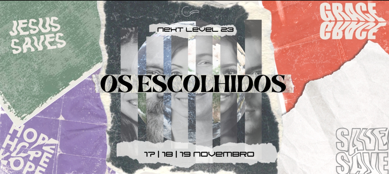NEXT LEVEL 2023 - Os Escolhidos