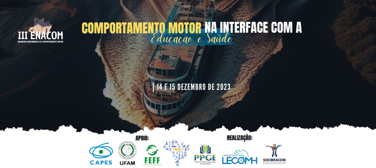 III Encontro Amazonense de Comportamento Motor – ENACOM