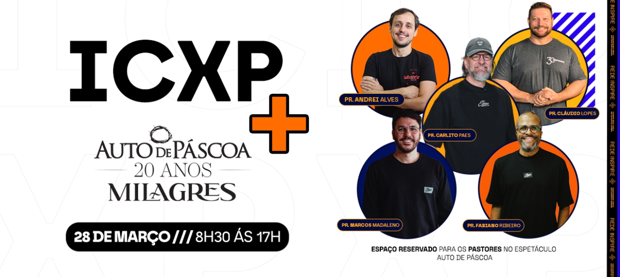 IC Experience + Auto de Páscoa