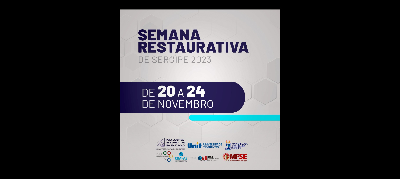 Minicurso “Estudo de caso à luz dos princípios da Justiça Restaurativa” (Aracaju/SE) 22.11.2023