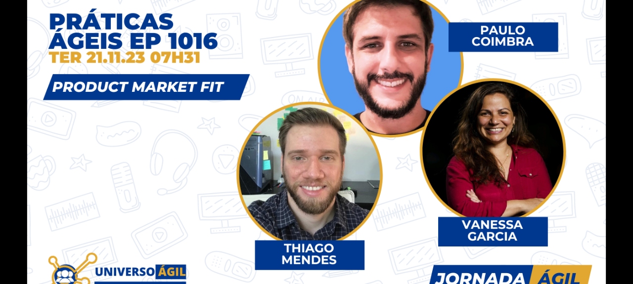 #JornadaAgil731 E1016 #PráticasÁgeis Modelos de Negócios