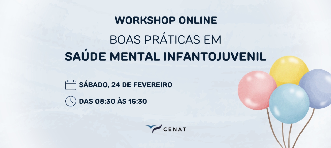 Workshop Online: Boas Práticas em Saúde Mental Infantojuvenil