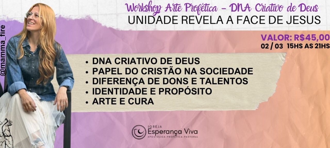 Workshop Arte Profética -  Unidade revela a face de Jesus
