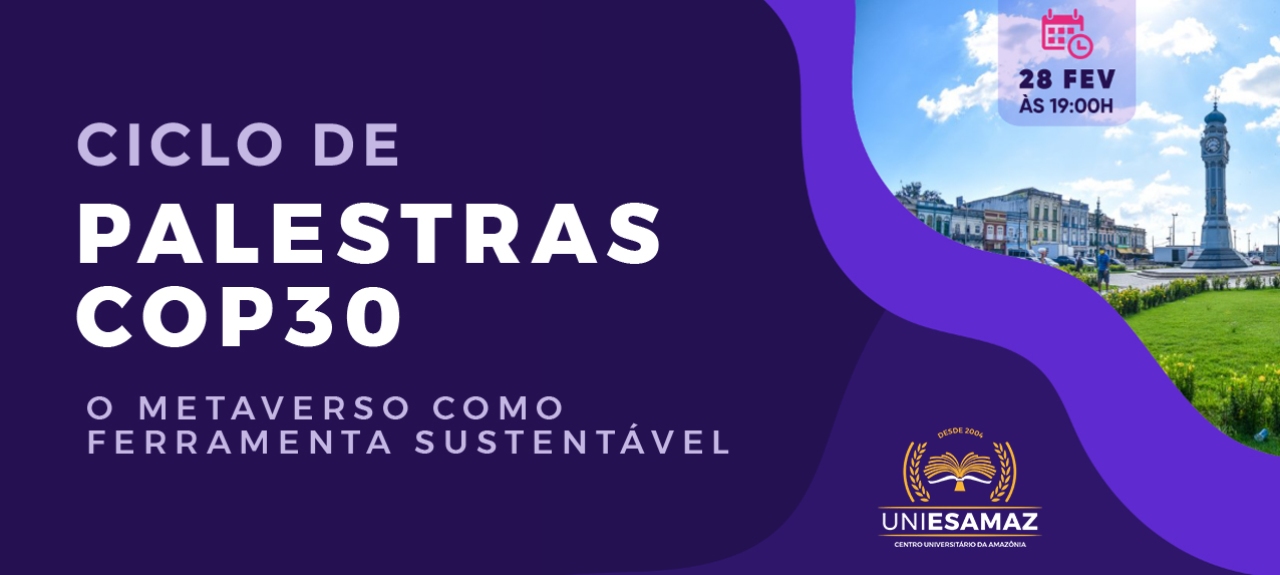 CICLO DE PALESTRAS COP 30