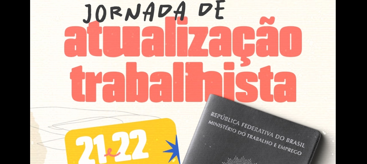 JORNADA DE ATUALIZAÇÃO TRABALHISTA