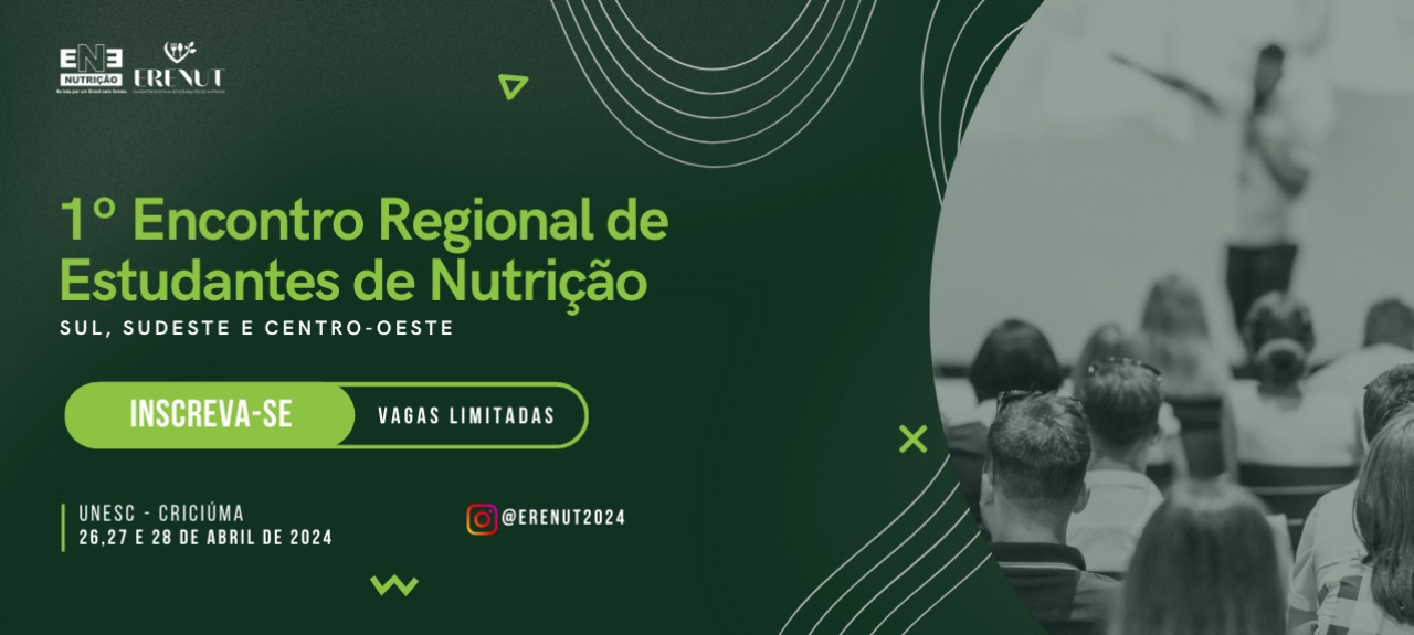 1º Encontro Regional de Estudantes de Nutrição - Sul, Sudeste e Centro-Oeste