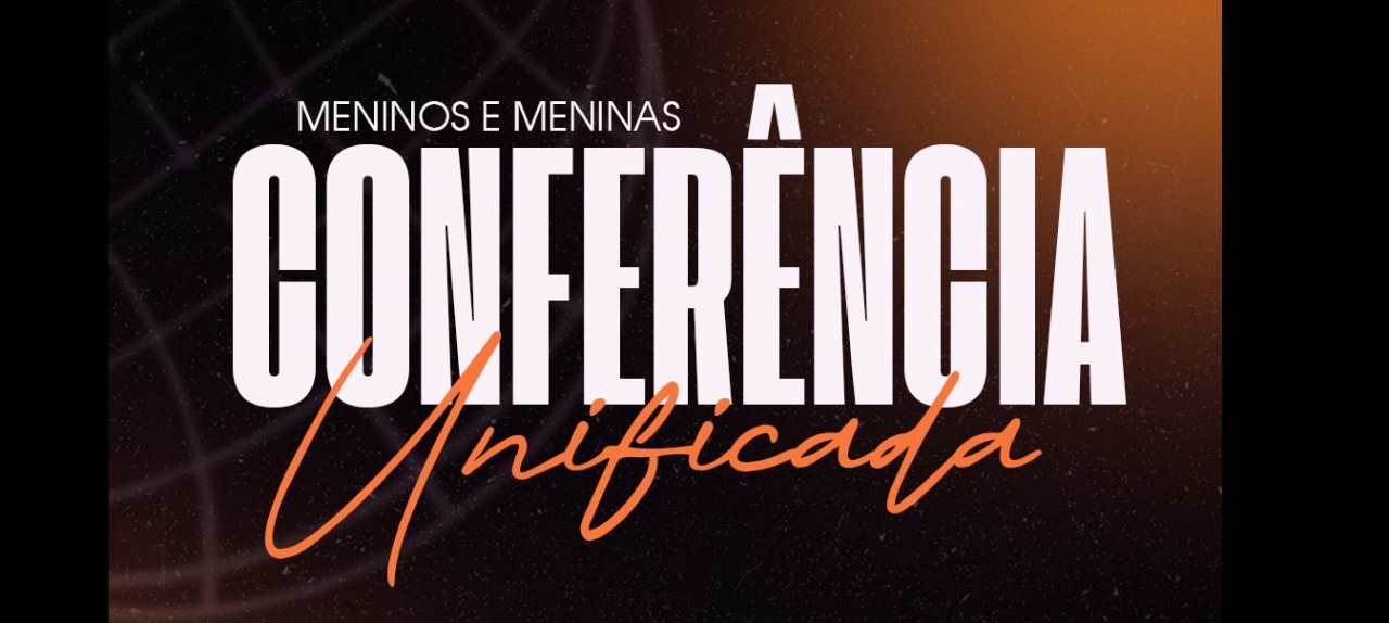Conferência Meninas e Meninos