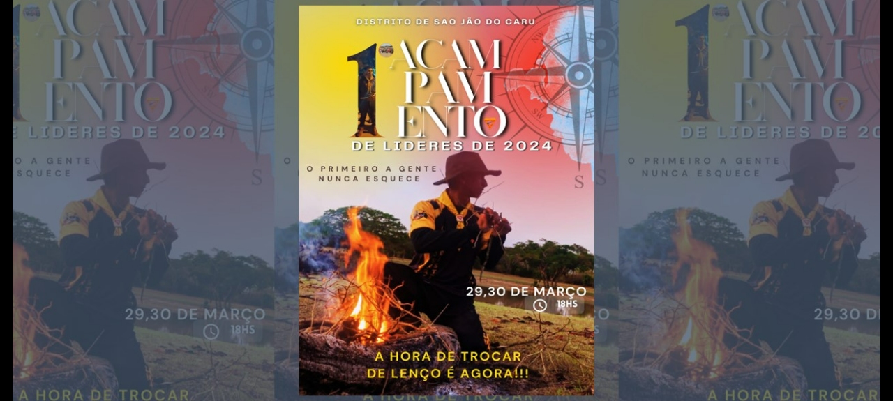 1° ACAMPAMENTO DE LÍDERES DBV DO DISTRITO DE SÃO JOÃO DO CARU