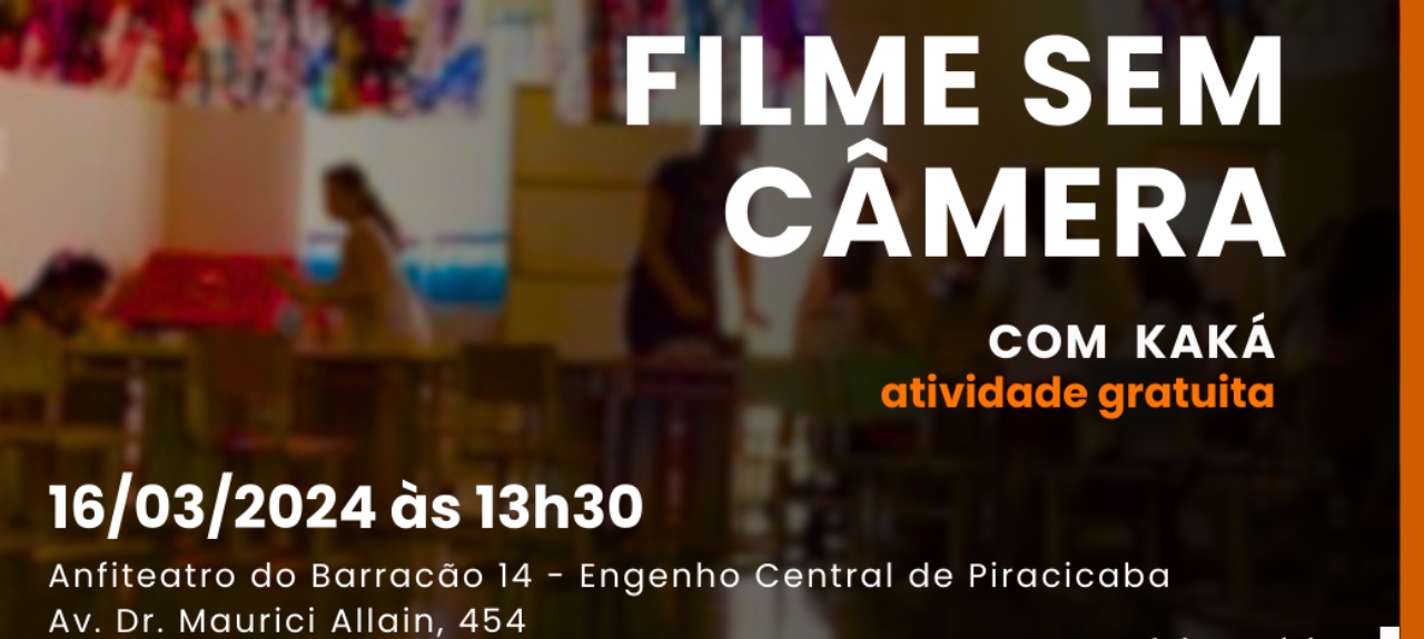 FILME SEM CÂMERA