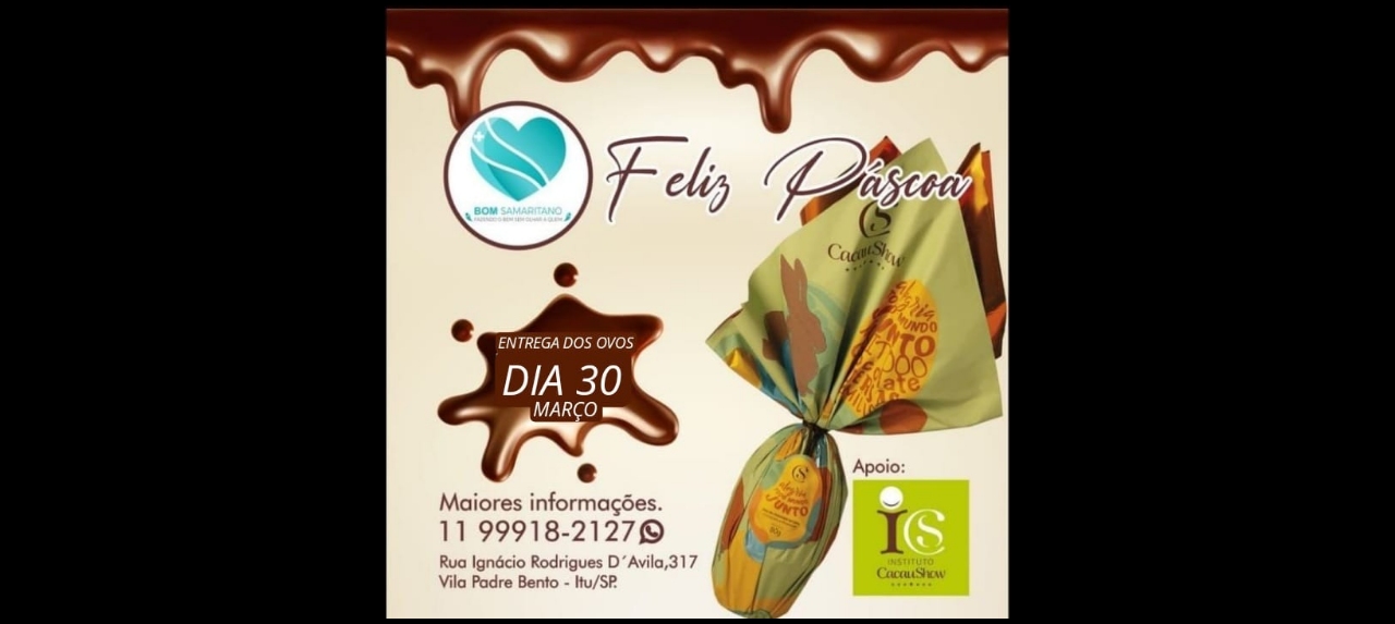ENTREGA DE OVOS DE PÁSCOA - CACAU SHOW