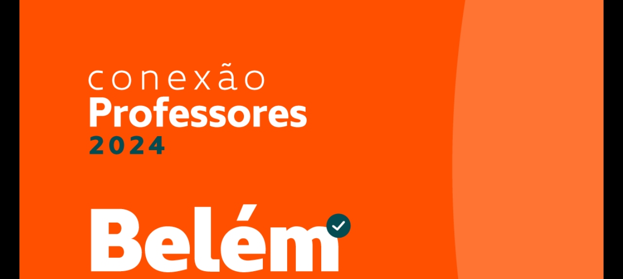 Conexão Professores 2024 - Belém