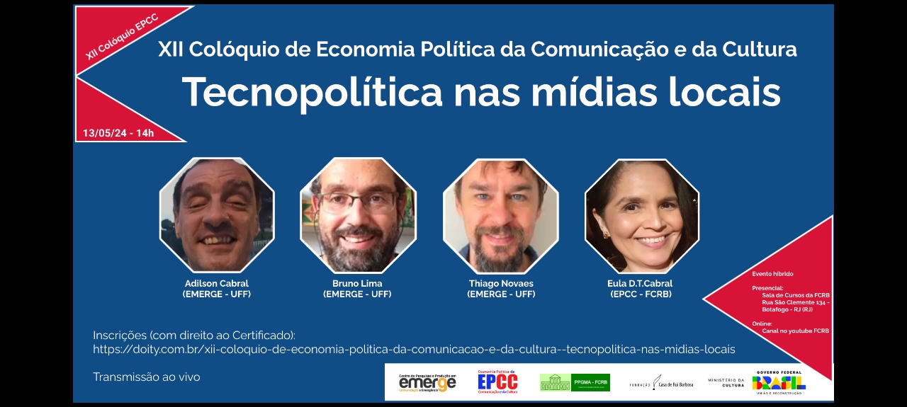 XII Colóquio de Economia Política da Comunicação e da Cultura - Tecnopolítica nas mídias locais