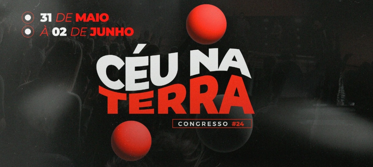 Congresso Céu na Terra 2024