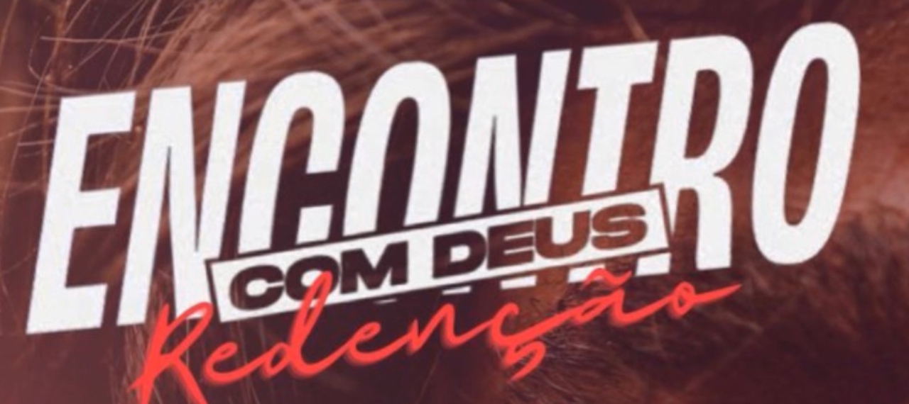 Encontro com Deus Redenção