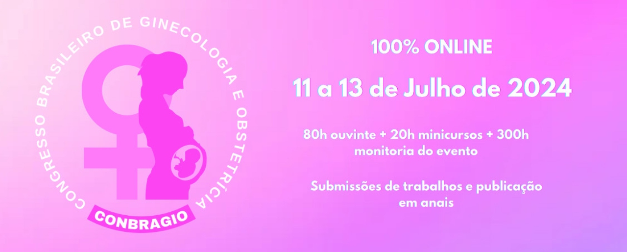 Congresso Brasileiro de Ginecologia e Obstetrícia - CONBRAGIO