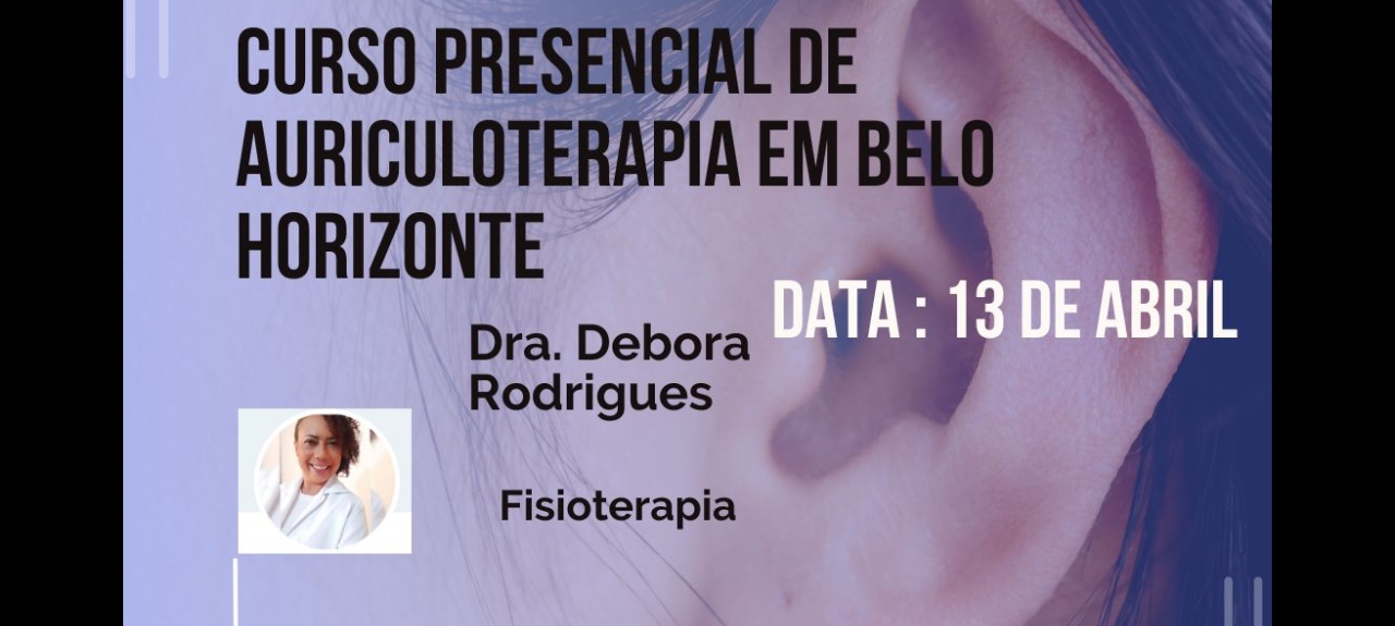 Curso Presencial de Auriculoterapia em Belo Horizonte