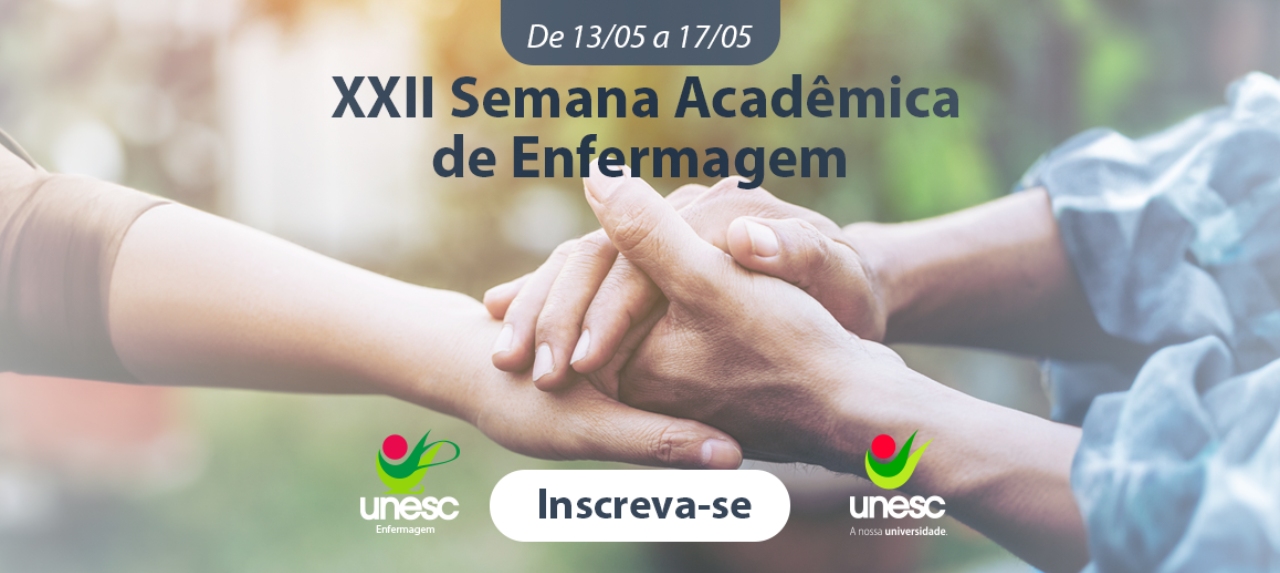 XXII SEMANA ACADÊMICA DE ENFERMAGEM UNESC