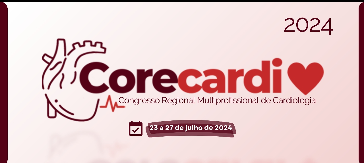 I Congresso Regional Multiprofissional de Cardiologia- CORECARDIO