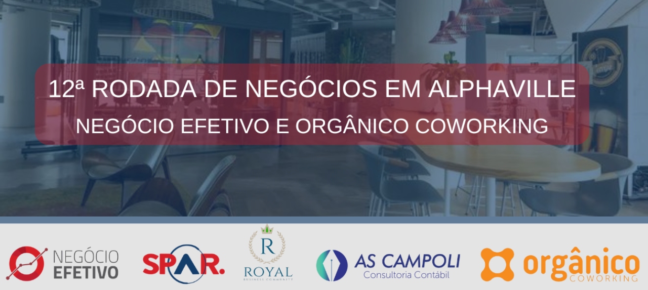 Rodada de Negócios em Alphaville - Orgânico Coworking