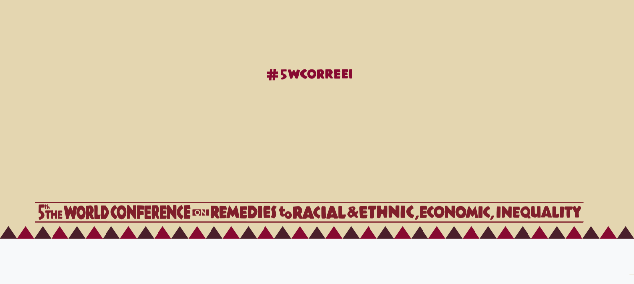 5ª Conferência Mundial de Combate às Desigualdades Econômicas, Raciais e Étnicas