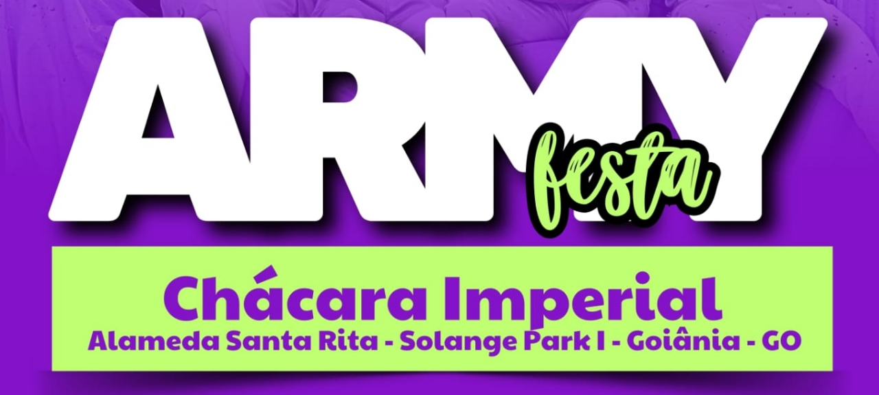 ARMY FESTA - Goiâna