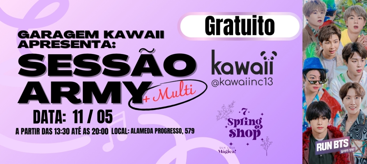 SESSÃO ARMY na Garagem KAWAII