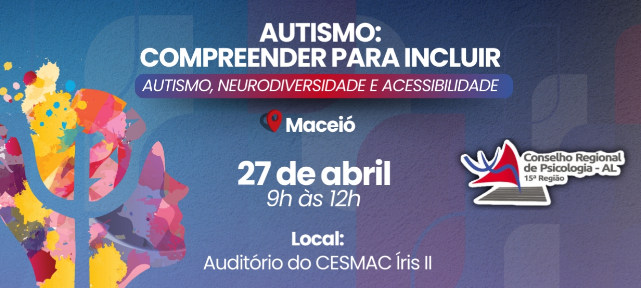 AUTISMO: COMPREENDER PARA INCLUIR