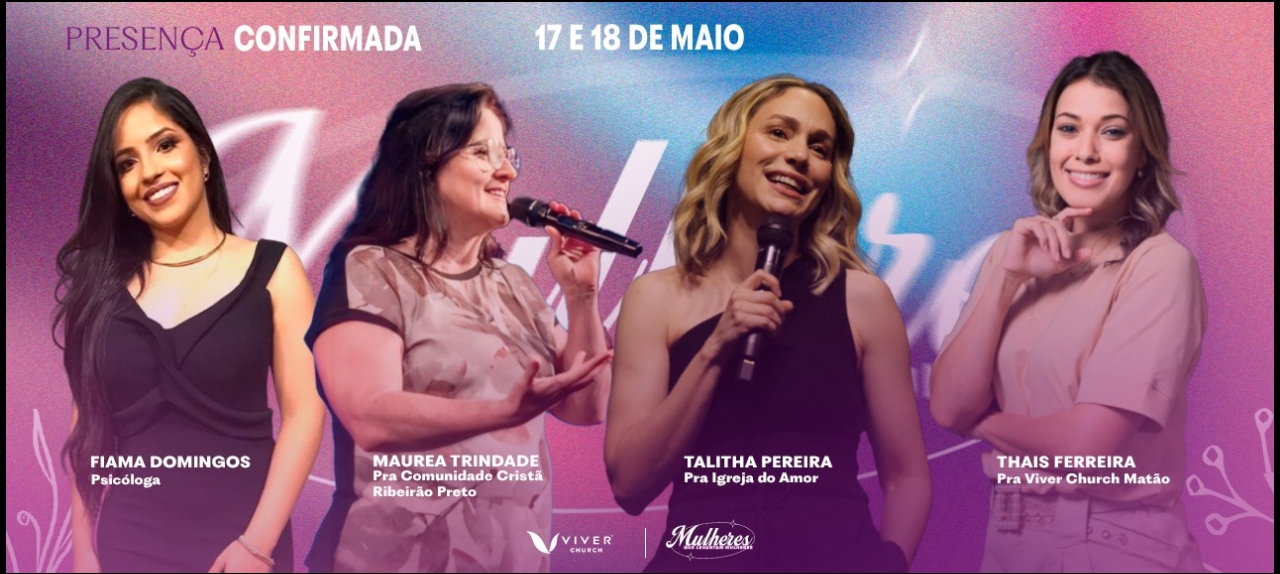 Conferência Mulheres que Levantam Mulheres com Talitha Pereira