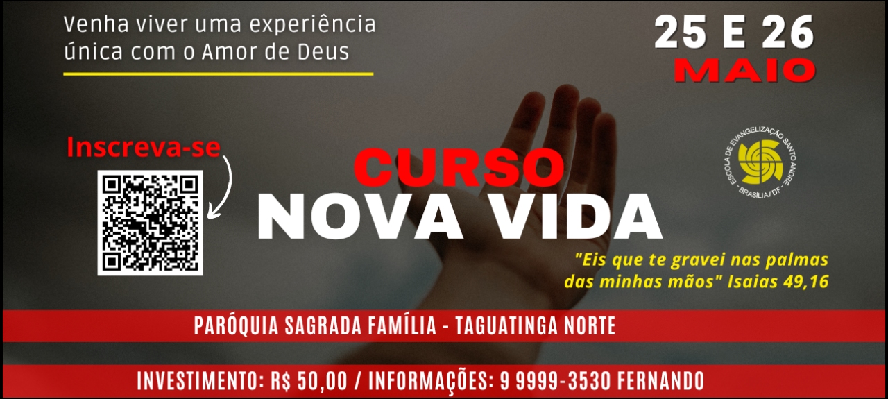 Retiro Espiritual Católico Nova Vida 2024 - Brasília/DF