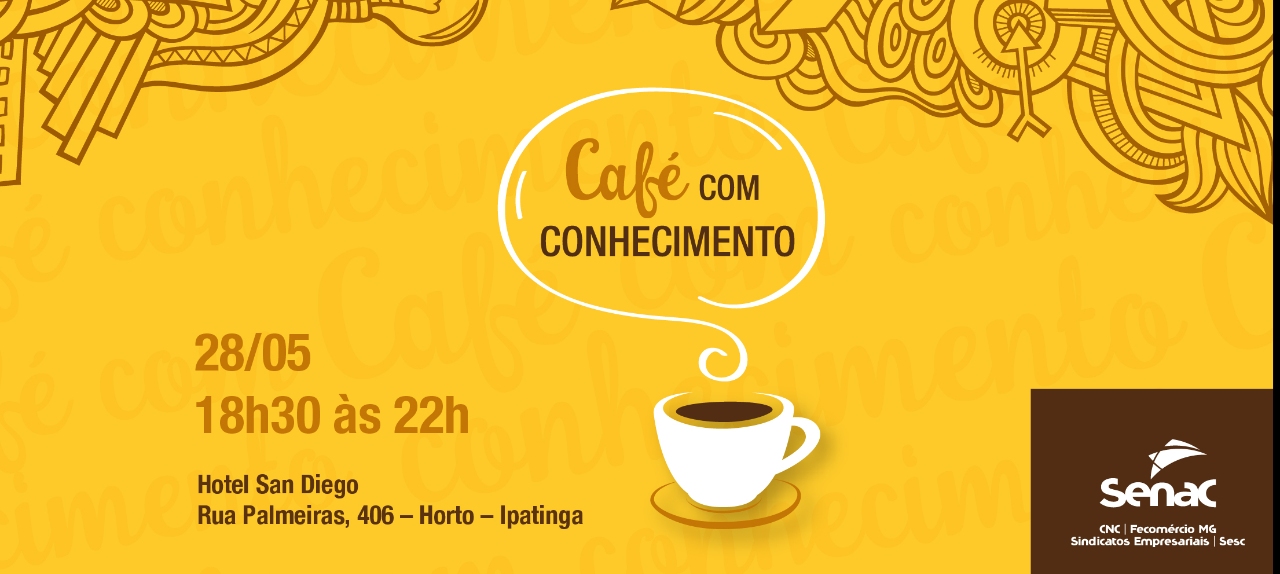 Café com Conhecimento - edição Ipatinga