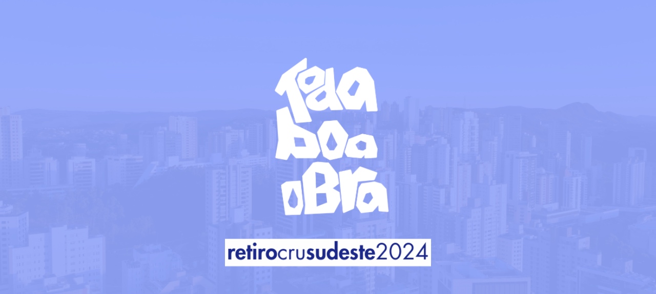 Retiro de Universitários Cristãos da Cru Sudeste 2024