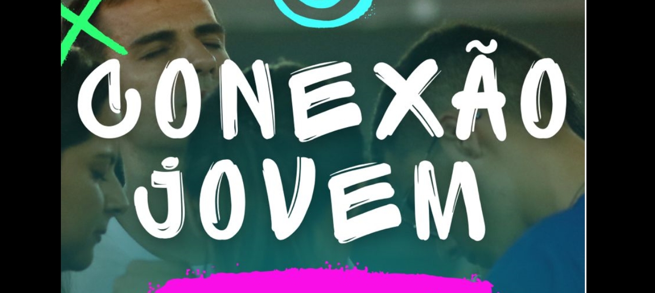 1° Conexão Jovem