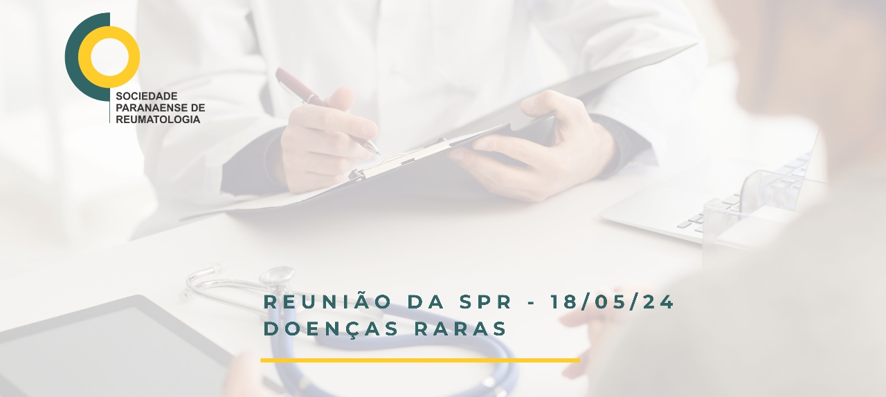 Reunião da SPR - Doenças Raras