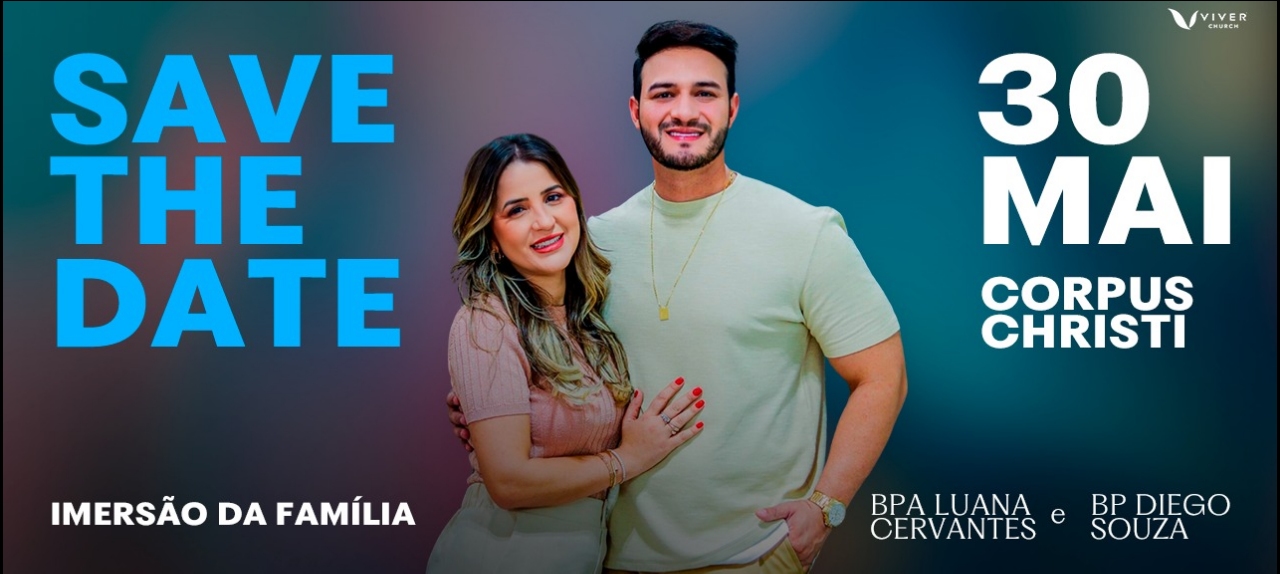 Conferência da Família com Bispo Diego e Bispa Luana Souza